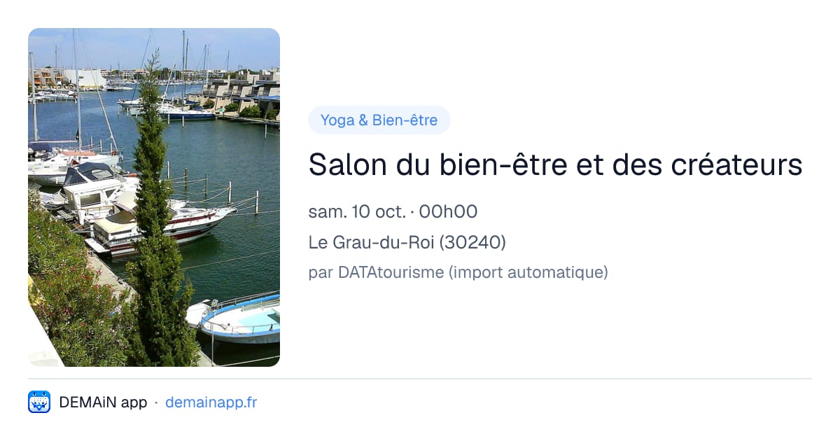 Salon du bien-être et des créateurs — Le Grau-du-Roi