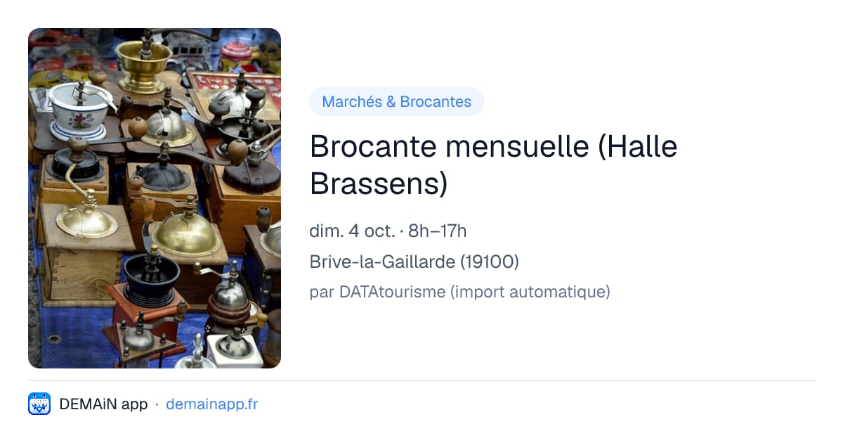 Brocante mensuelle (Halle Brassens) — Brive-la-Gaillarde