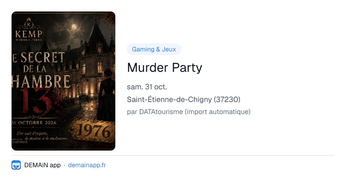Murder Party — Saint-Étienne-de-Chigny