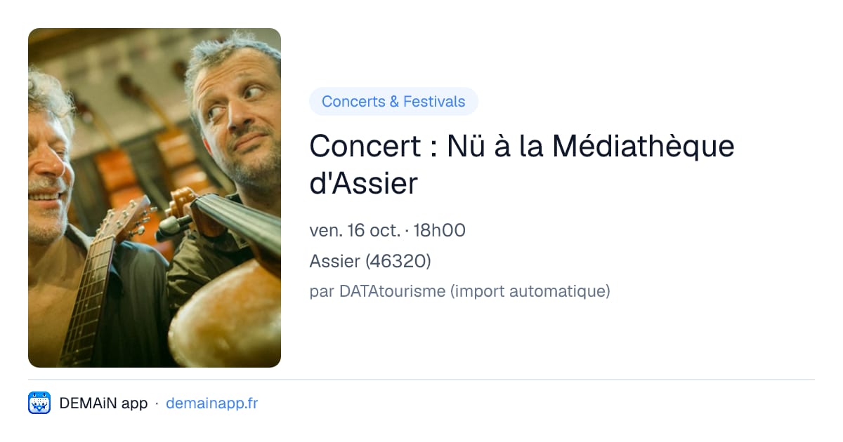 Concert : Nü à la Médiathèque d'Assier — Assier