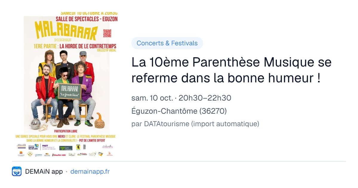 La 10ème Parenthèse Musique se referme dans la bonne humeur ! — Éguzon-Chantôme