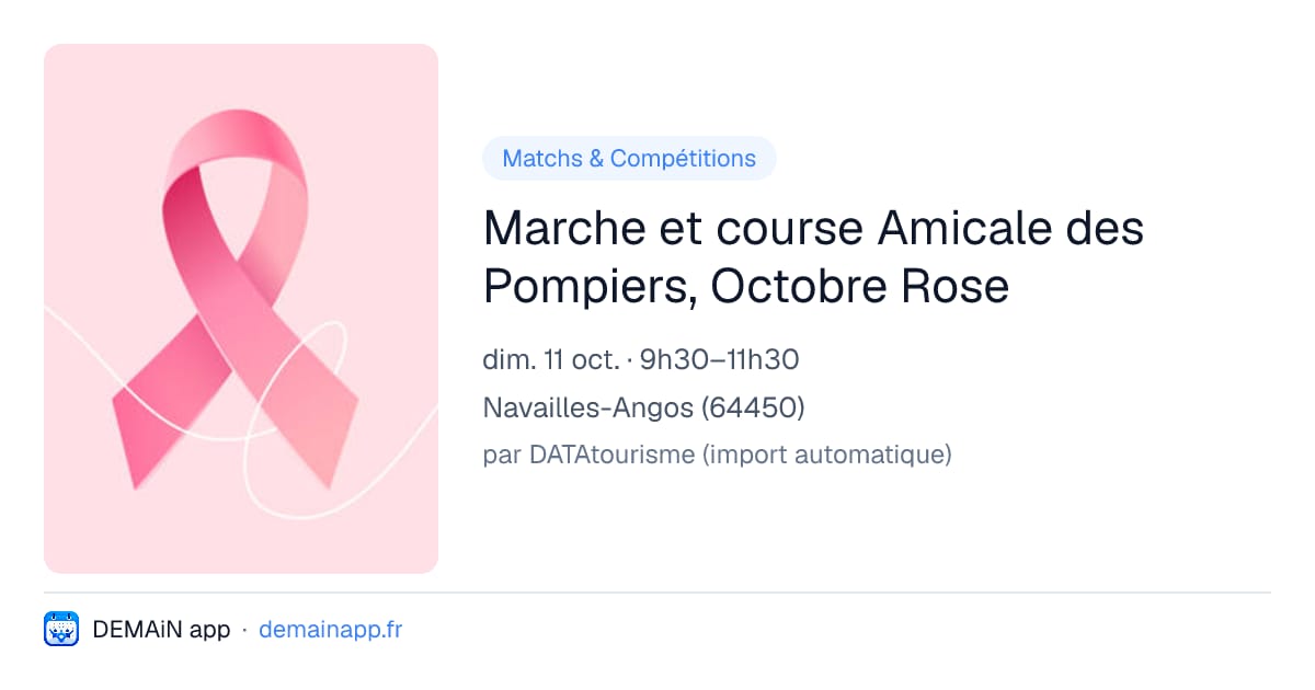 Marche et course Amicale des Pompiers, Octobre Rose — Navailles-Angos