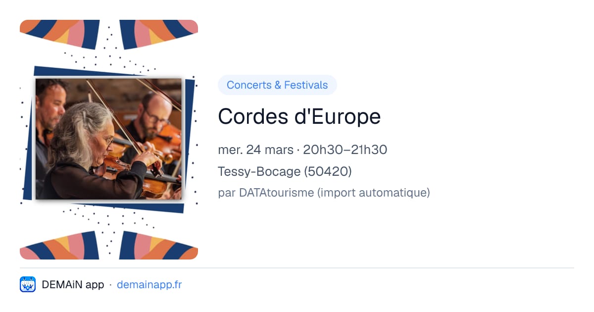 Cordes d'Europe — Tessy-Bocage