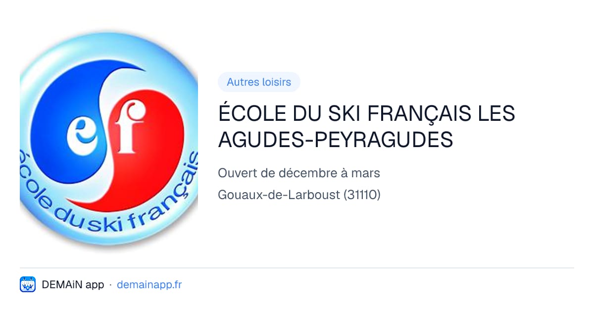 ÉCOLE DU SKI FRANÇAIS LES AGUDES-PEYRAGUDES — Gouaux-de-Larboust
