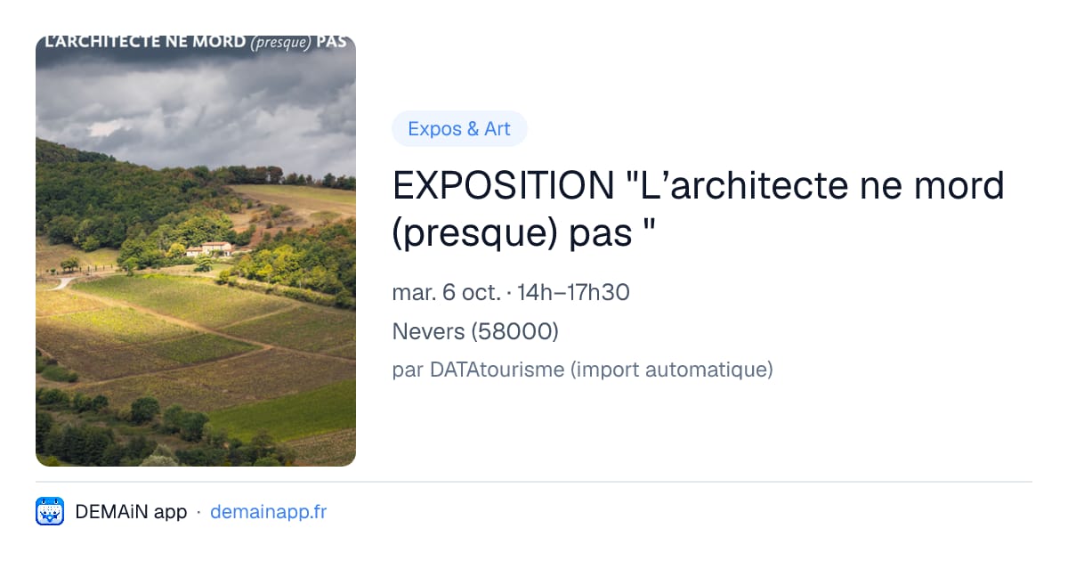 EXPOSITION "L’architecte ne mord (presque) pas " — Nevers