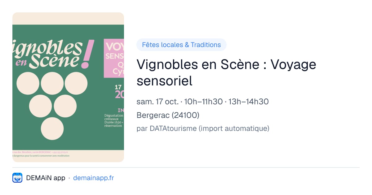 Vignobles en Scène : Voyage sensoriel — Bergerac