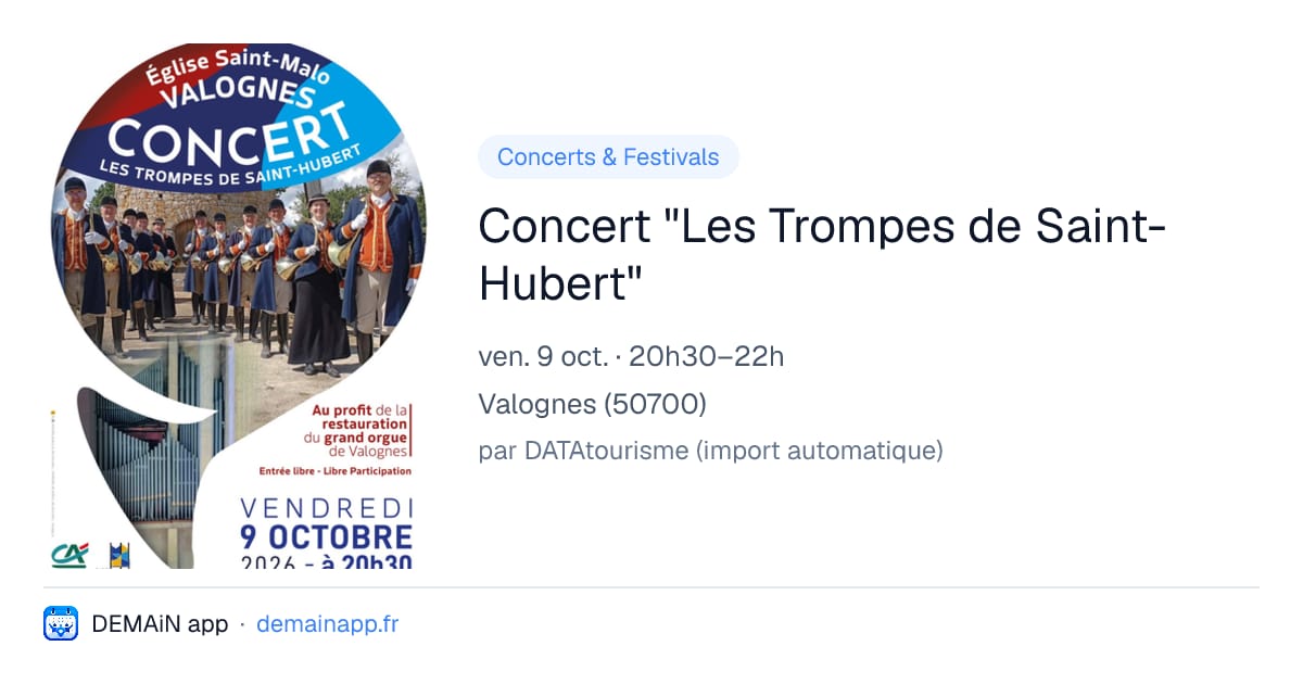 Concert "Les Trompes de Saint-Hubert" — Valognes