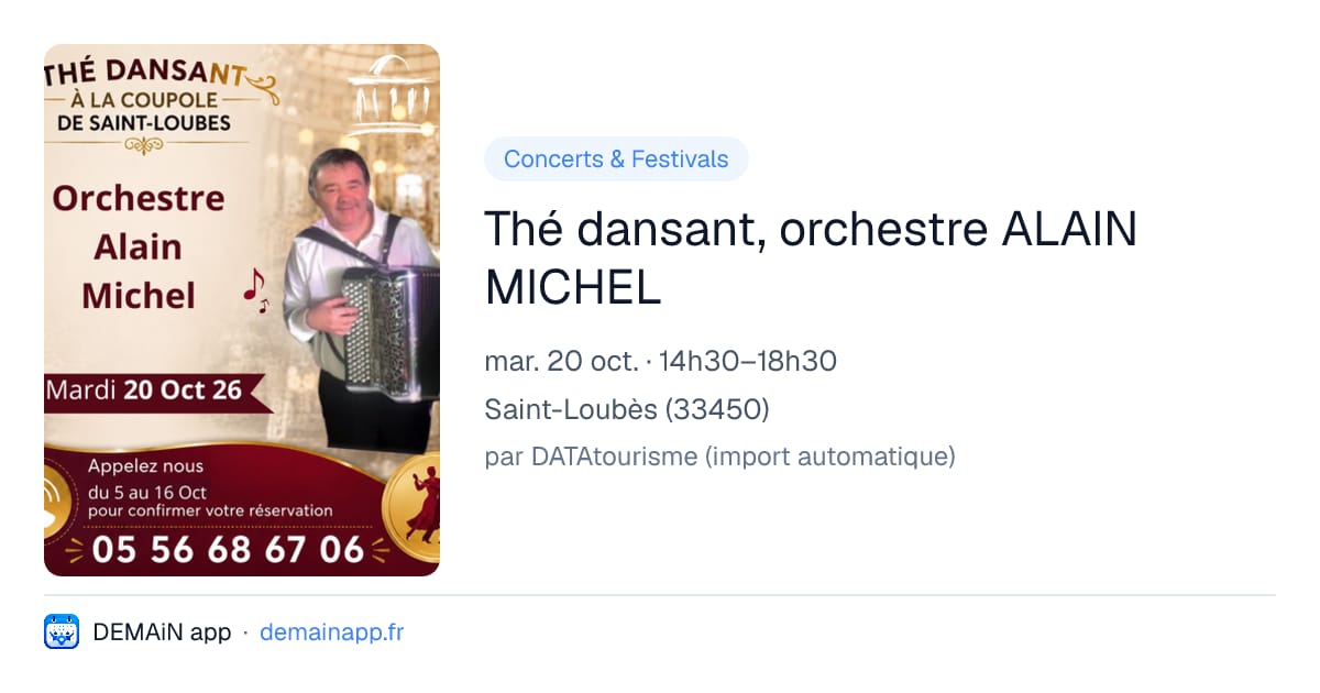 Thé dansant, orchestre ALAIN MICHEL — Saint-Loubès