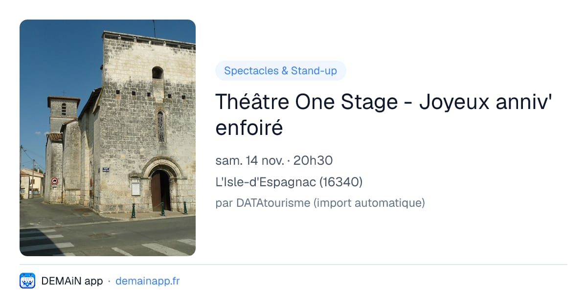 Théâtre One Stage - Joyeux anniv' enfoiré — L'Isle-d'Espagnac
