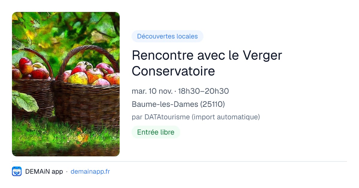 Rencontre avec le Verger Conservatoire — Baume-les-Dames