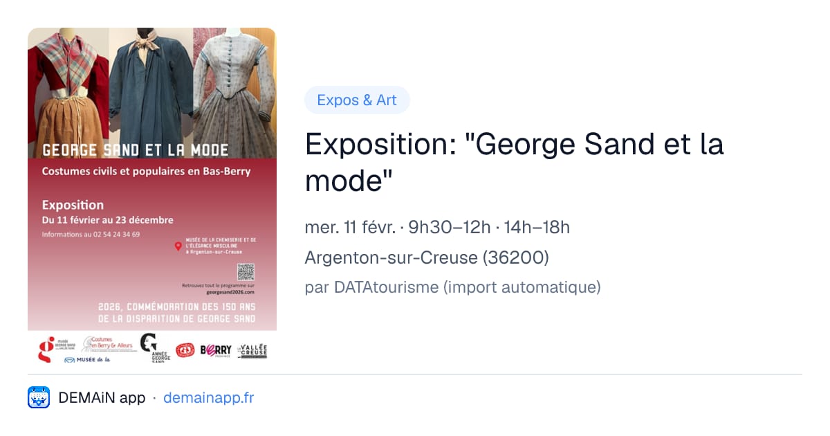 Exposition: "George Sand et la mode" — Argenton-sur-Creuse