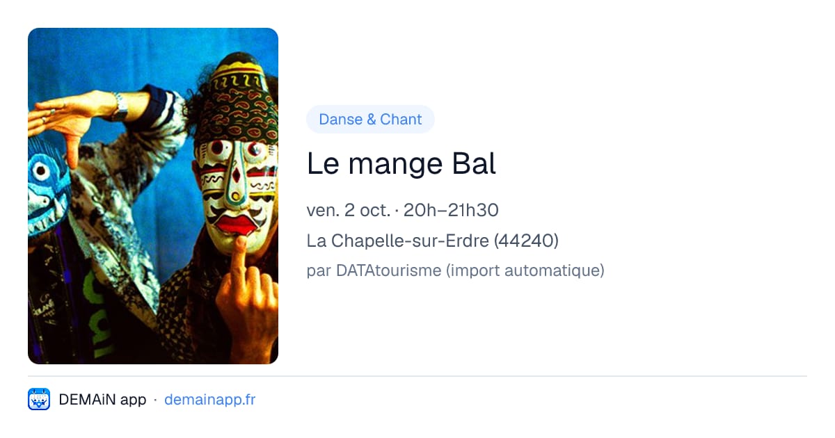 Le mange Bal — La Chapelle-sur-Erdre