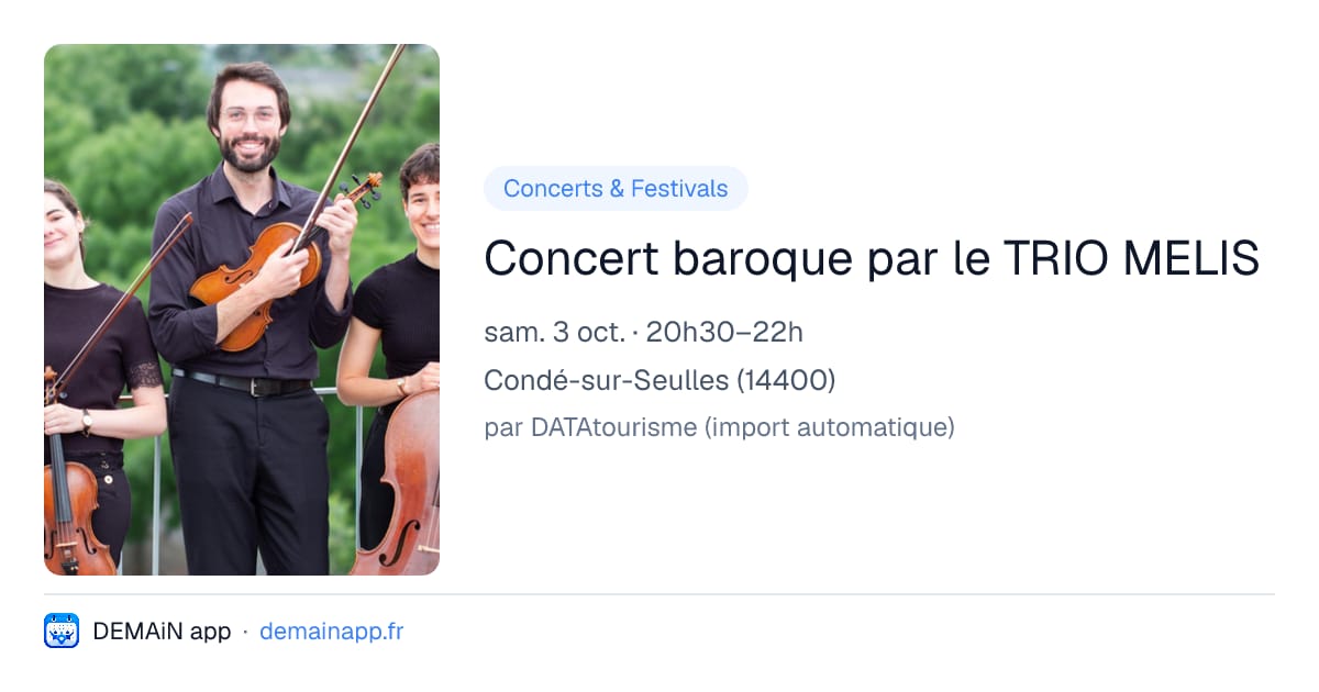 Concert baroque par le TRIO MELIS — Condé-sur-Seulles