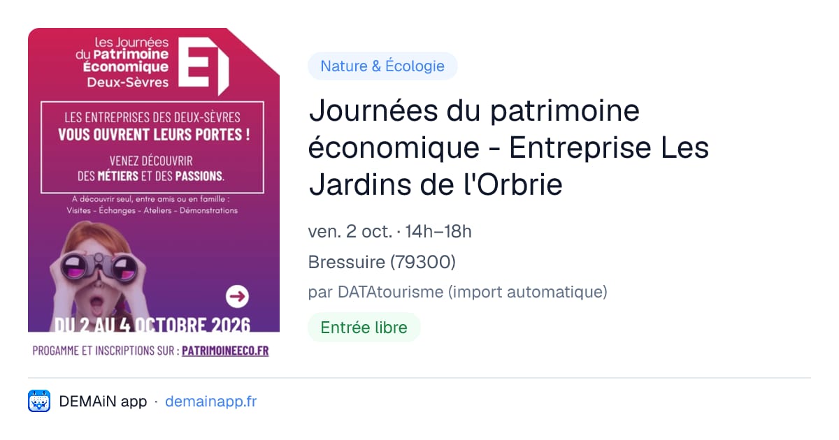 Journées du patrimoine économique - Entreprise Les Jardins de l'Orbrie — Bressuire