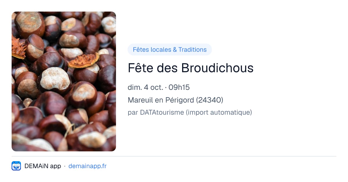 Fête des Broudichous — Mareuil en Périgord