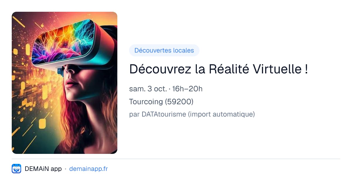 Découvrez la Réalité Virtuelle ! — Tourcoing