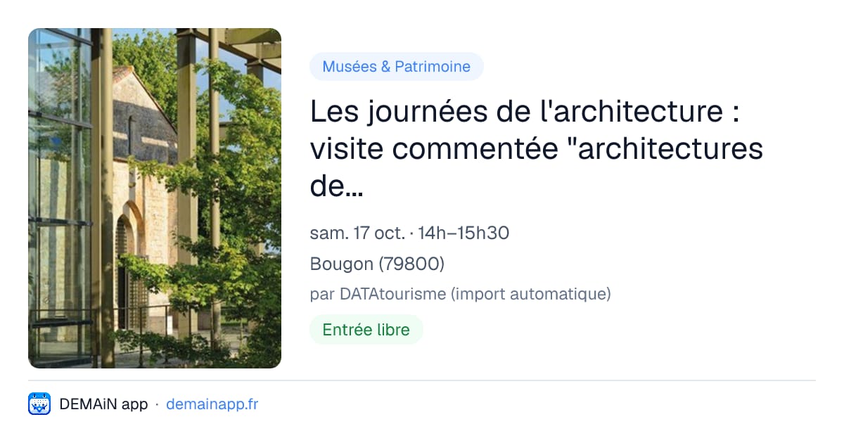 Les journées de l'architecture : visite commentée "architectures de Bougon" — Bougon