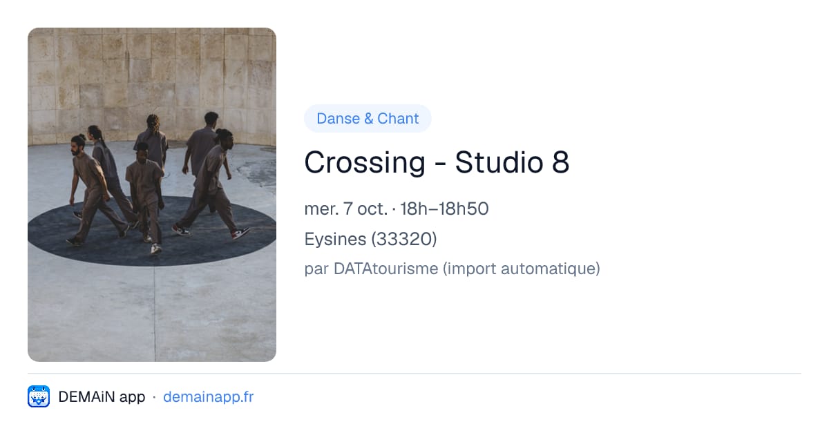 Crossing - Studio 8 — Eysines