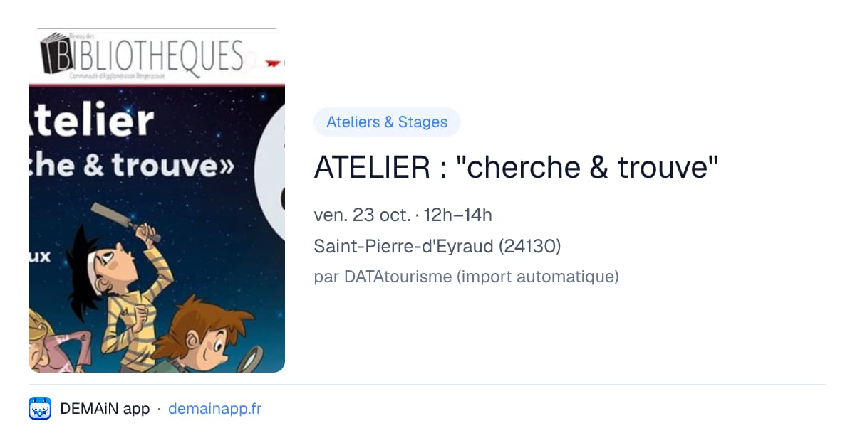 ATELIER : "cherche & trouve" — Saint-Pierre-d'Eyraud