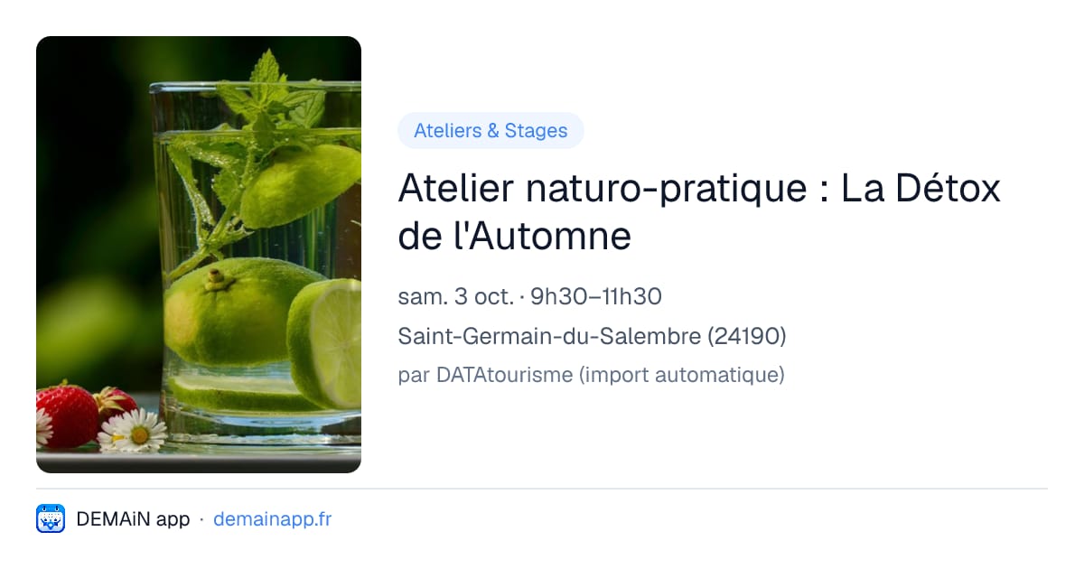 Atelier naturo-pratique : La Détox de l'Automne — Saint-Germain-du-Salembre