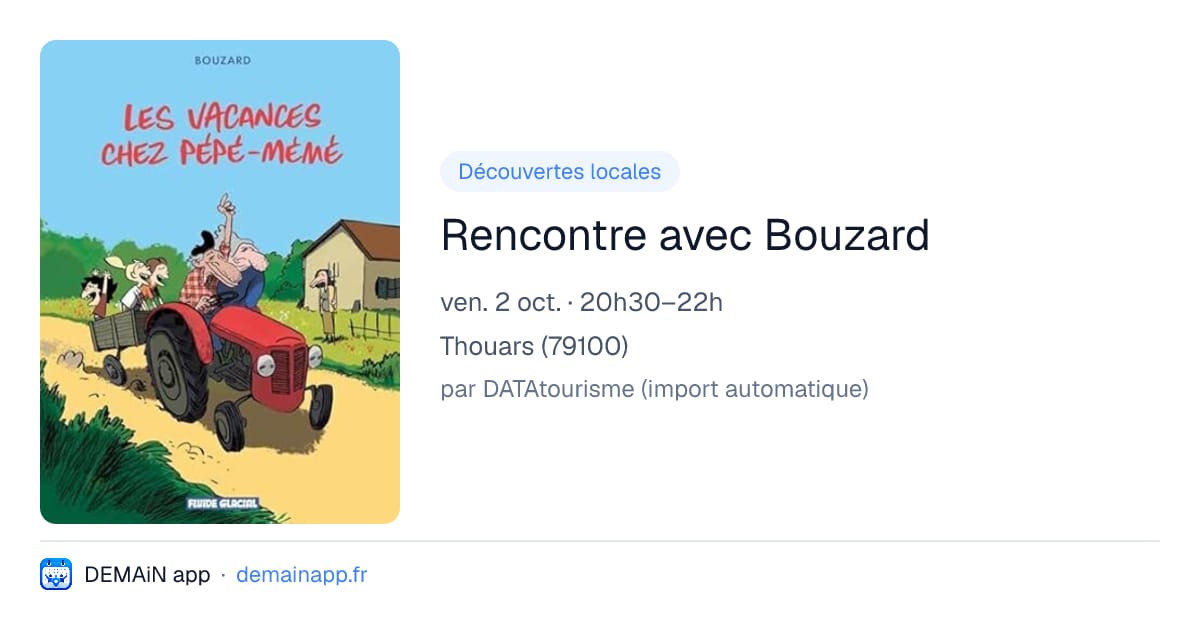Rencontre avec Bouzard — Thouars