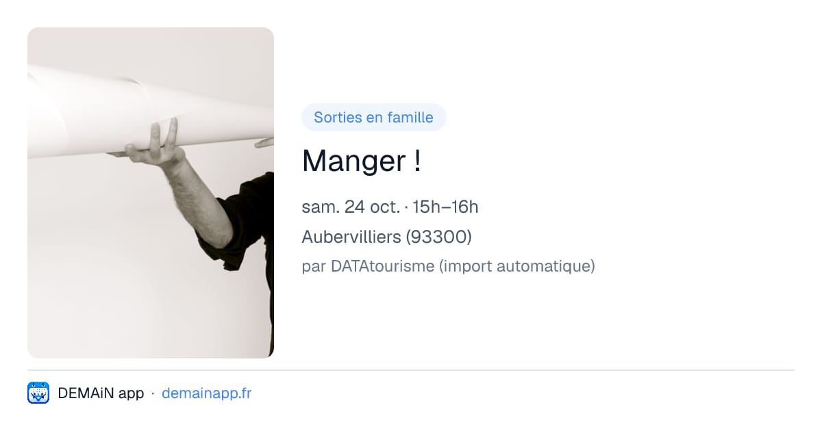 Manger ! — Aubervilliers