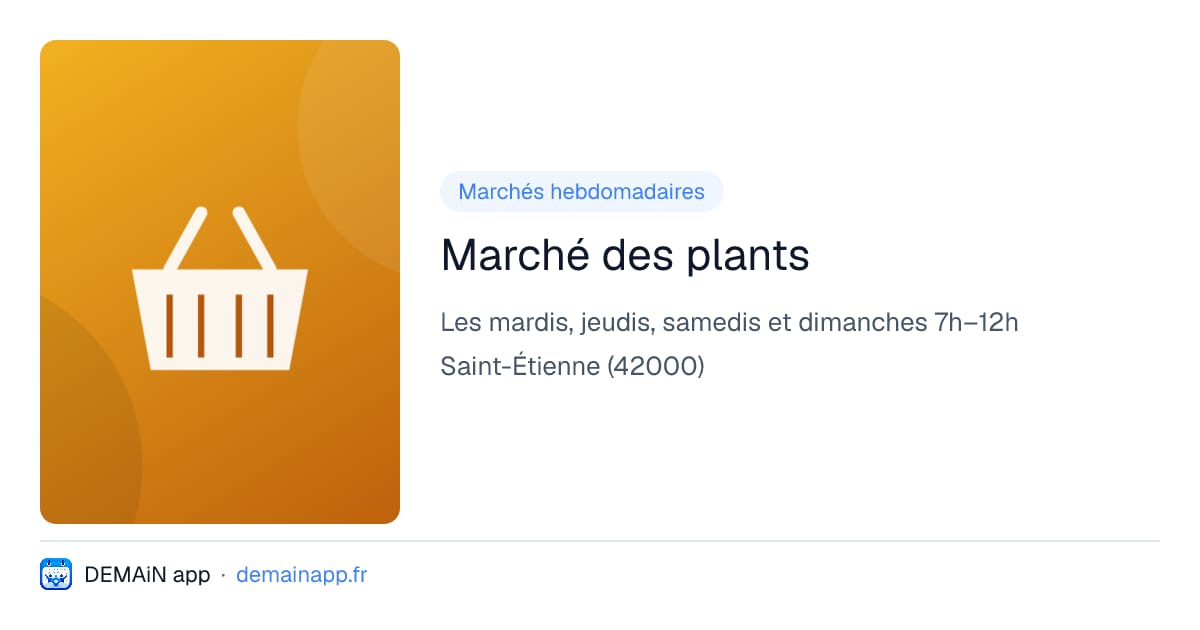 Marché des plants — Saint-Étienne