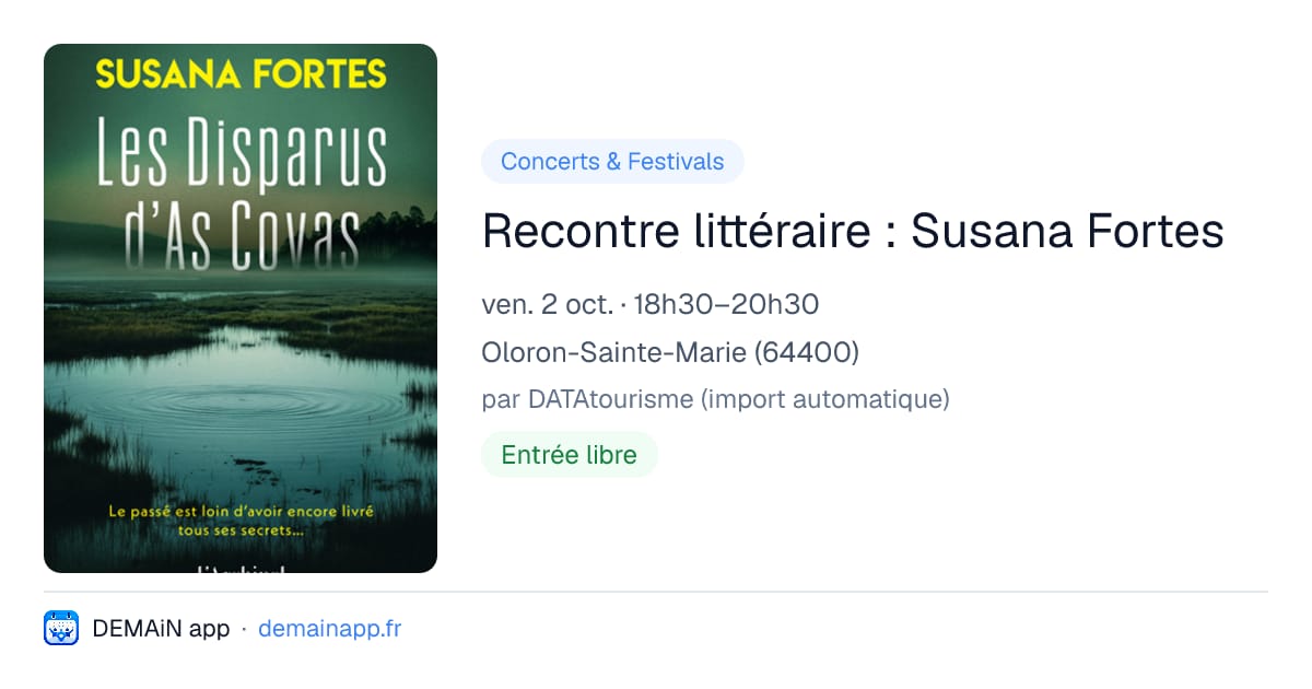 Recontre littéraire : Susana Fortes — Oloron-Sainte-Marie