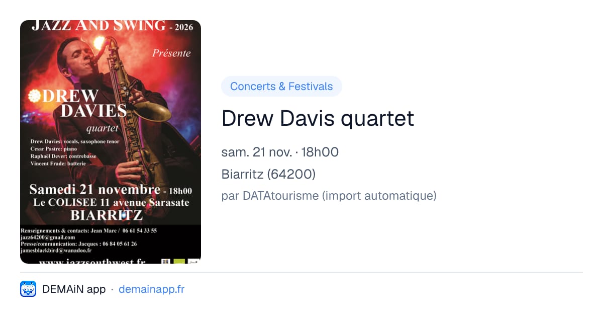 Drew Davis quartet — Biarritz