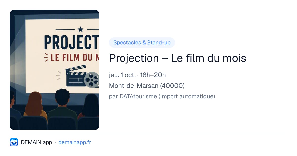Projection – Le film du mois — Mont-de-Marsan