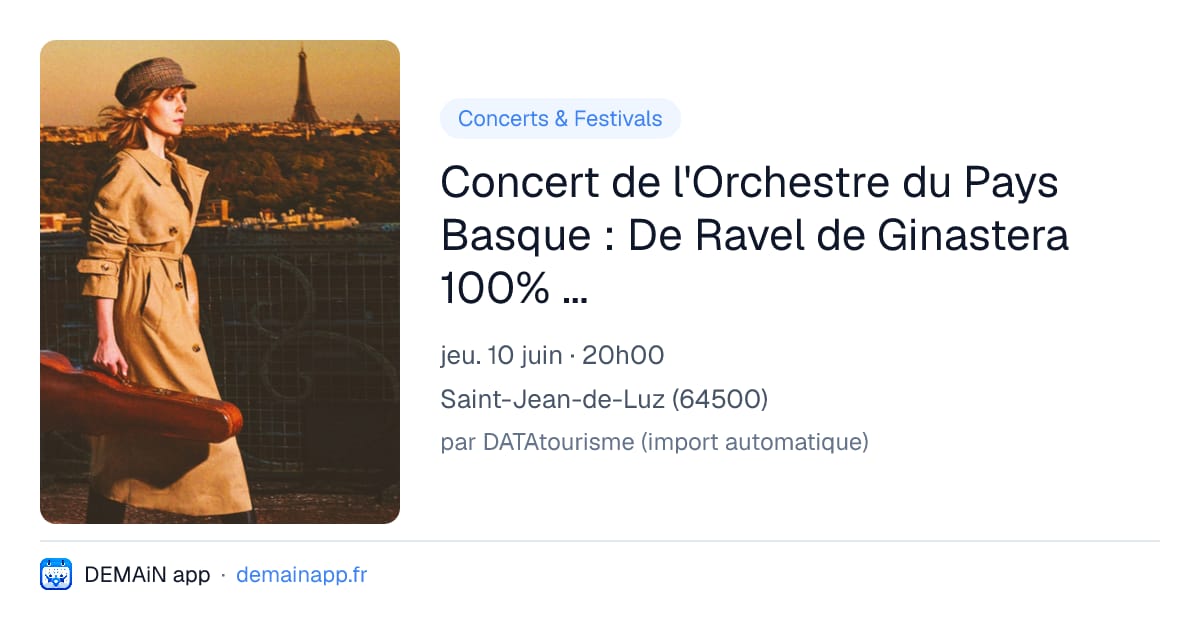 Concert de l'Orchestre du Pays Basque : De Ravel de Ginastera 100% harpe — Saint-Jean-de-Luz
