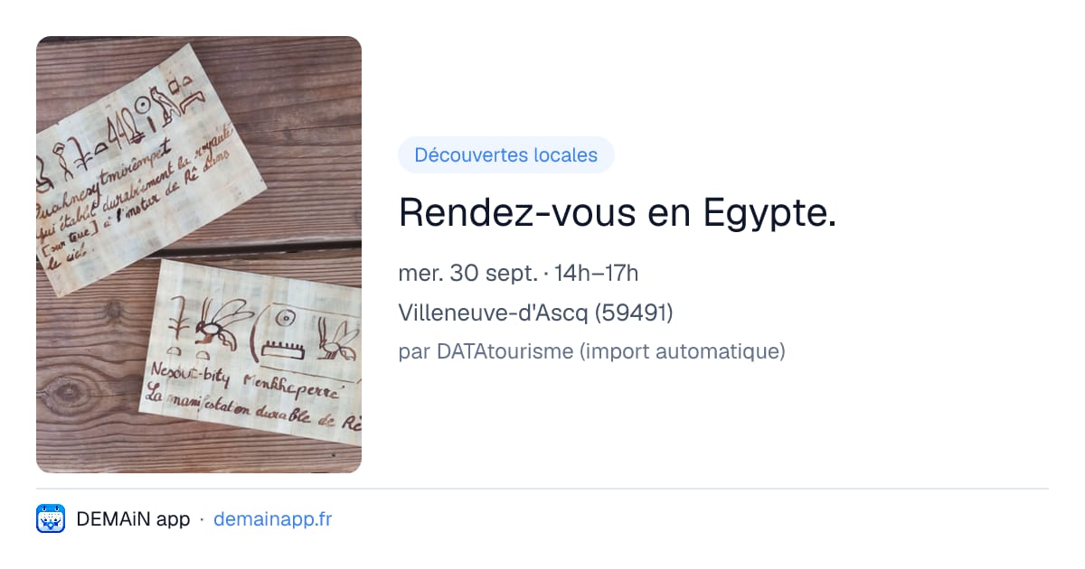 Rendez-vous en Egypte. — Villeneuve-d'Ascq