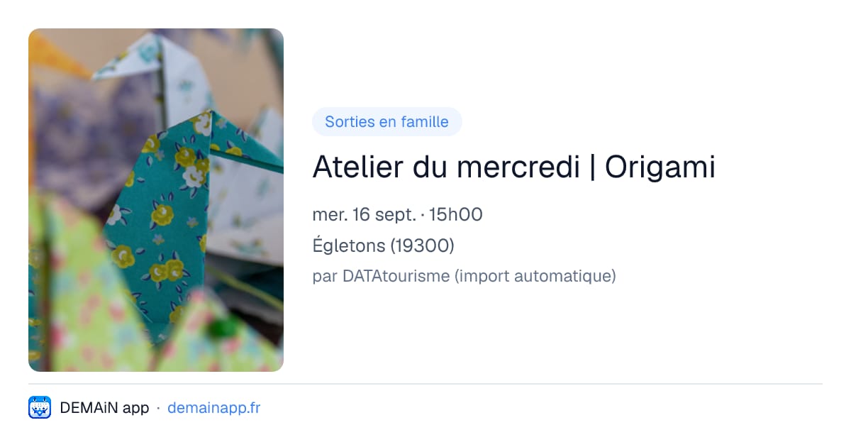 Atelier du mercredi | Origami — Égletons