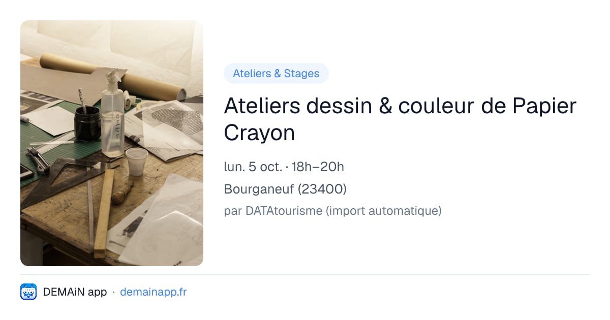 Ateliers dessin & couleur de Papier Crayon — Bourganeuf