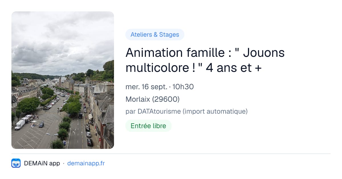 Animation famille : " Jouons multicolore ! " 4 ans et + — Morlaix