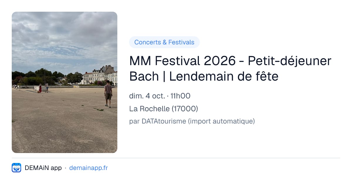 MM Festival 2026 - Petit-déjeuner Bach | Lendemain de fête — La Rochelle
