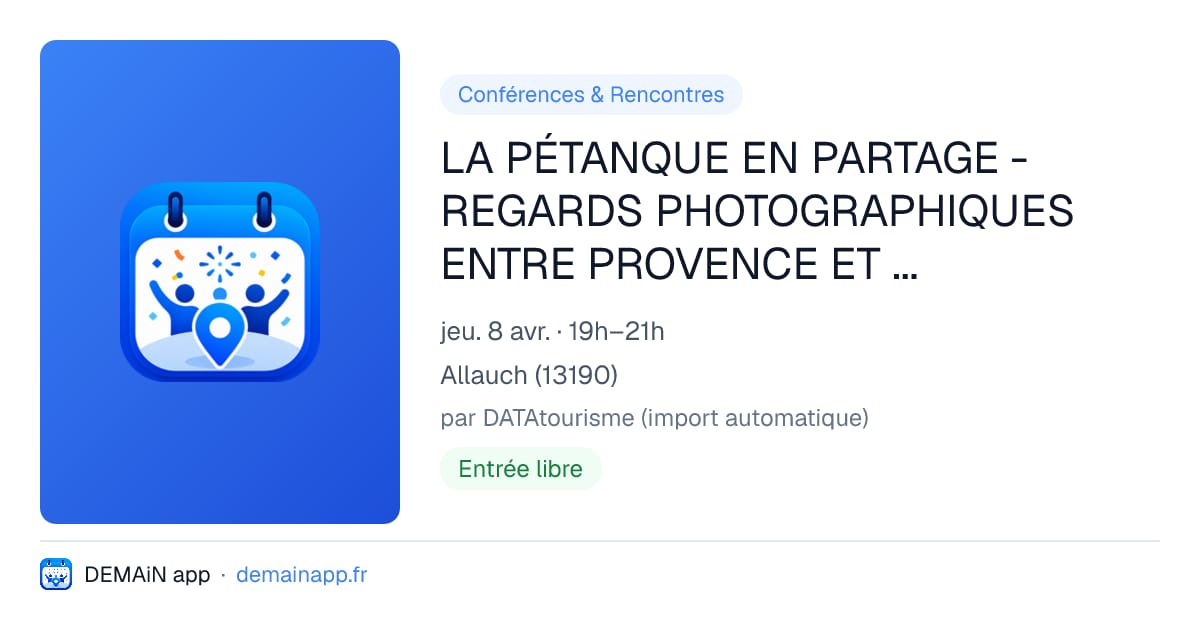 LA PÉTANQUE EN PARTAGE - REGARDS PHOTOGRAPHIQUES ENTRE PROVENCE ET NEW YORK — Allauch