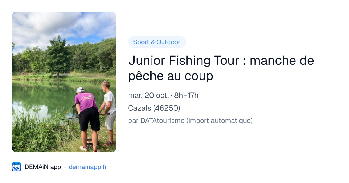 Junior Fishing Tour : manche de pêche au coup — Cazals