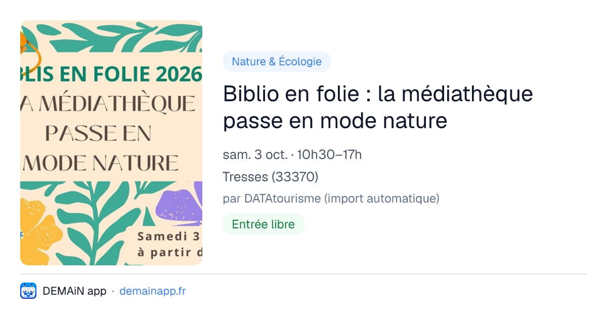 Biblio en folie : la médiathèque passe en mode nature — Tresses