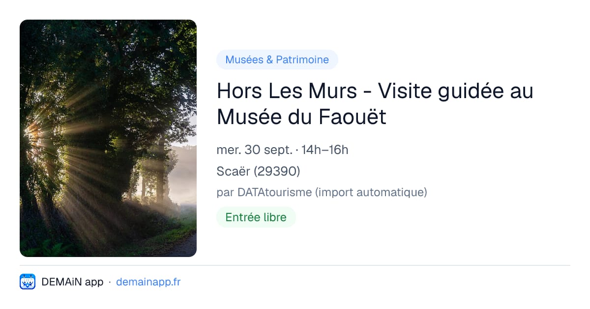 Hors Les Murs - Visite guidée au Musée du Faouët — Scaër
