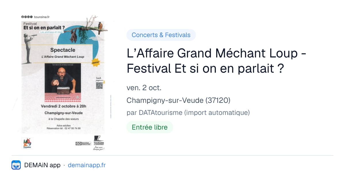 L’Affaire Grand Méchant Loup - Festival Et si on en parlait ? — Champigny-sur-Veude