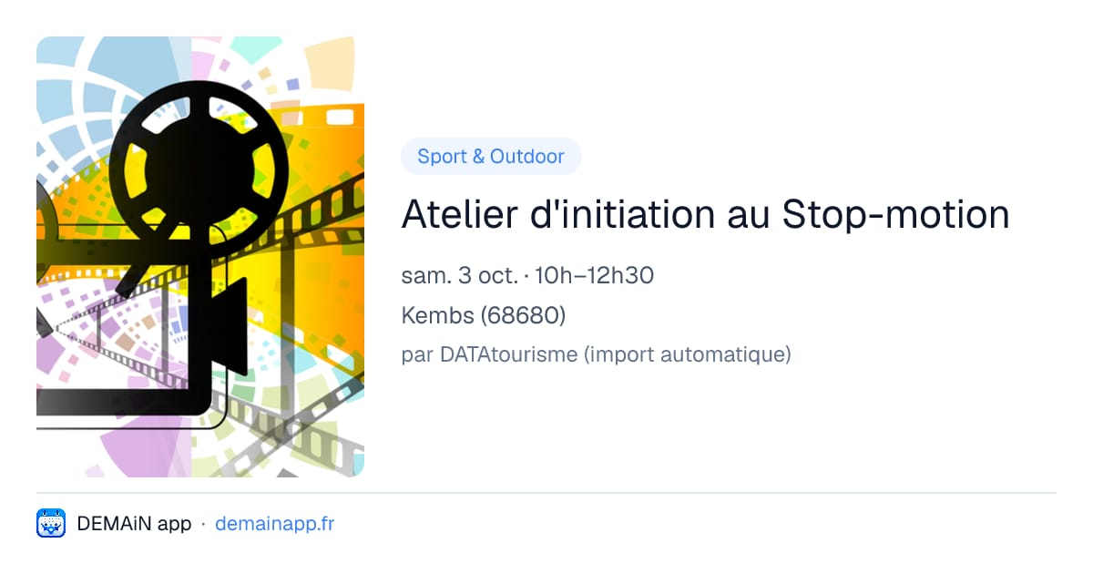 Atelier d'initiation au Stop-motion — Kembs