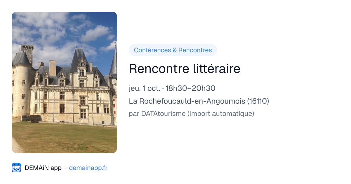 Rencontre littéraire — La Rochefoucauld-en-Angoumois