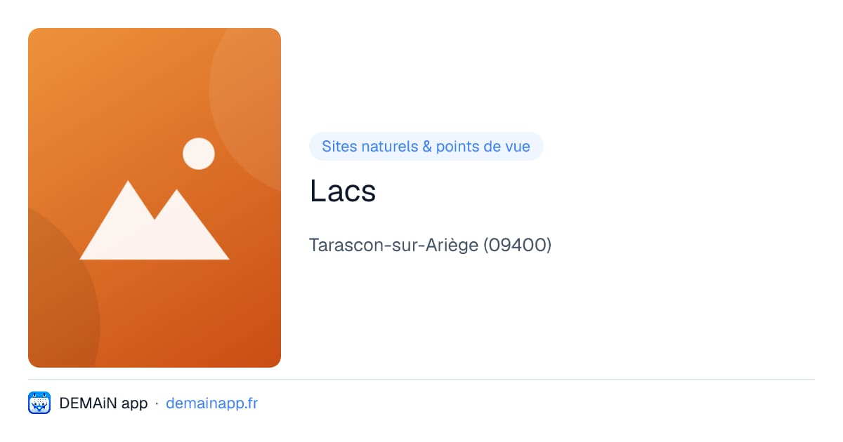 Lacs — Tarascon-sur-Ariège