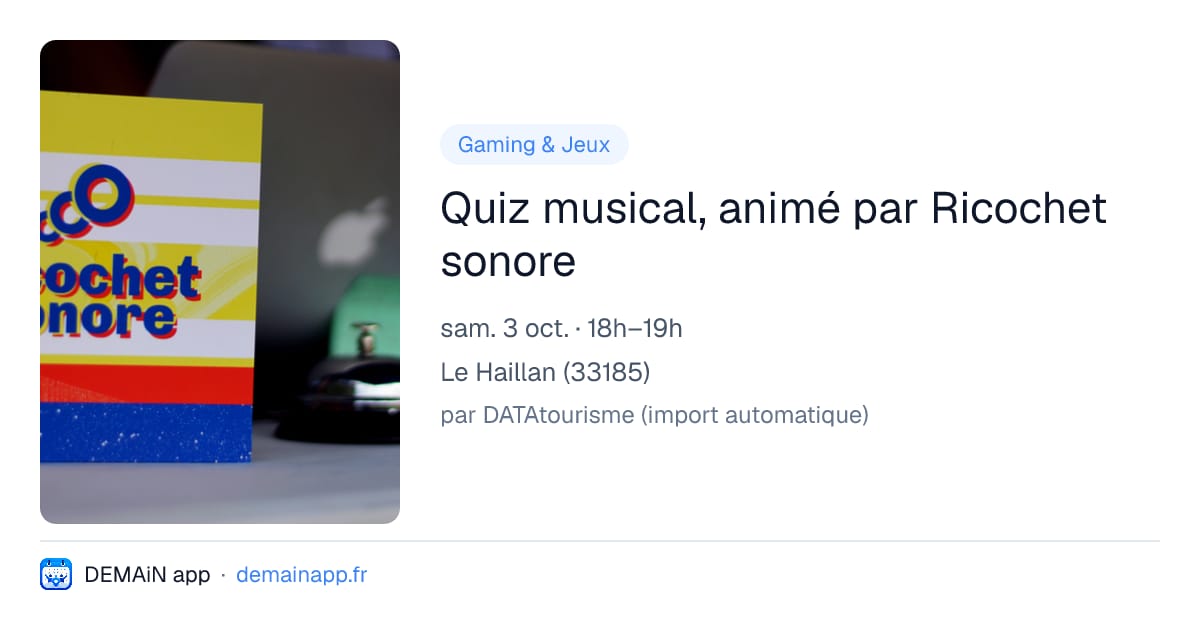 Quiz musical, animé par Ricochet sonore — Le Haillan
