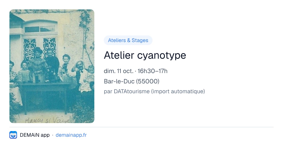 Atelier cyanotype — Bar-le-Duc