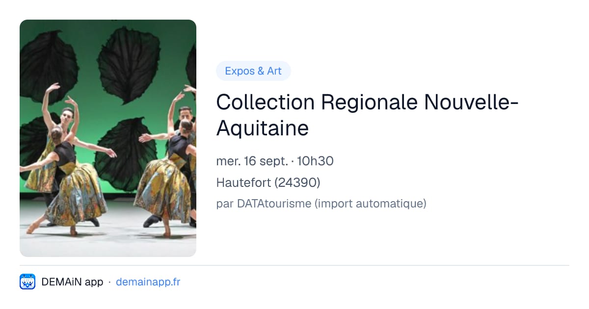Collection Regionale Nouvelle-Aquitaine — Hautefort