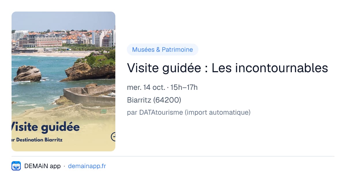 Visite guidée : Les incontournables — Biarritz