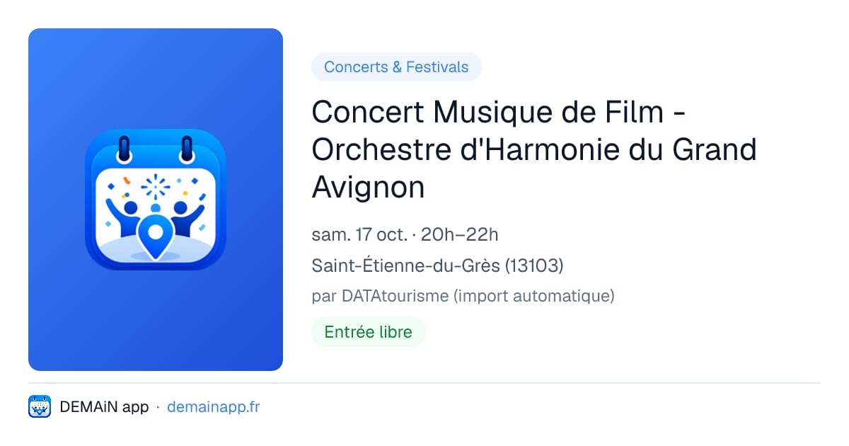 Concert Musique de Film - Orchestre d'Harmonie du Grand Avignon — Saint-Étienne-du-Grès