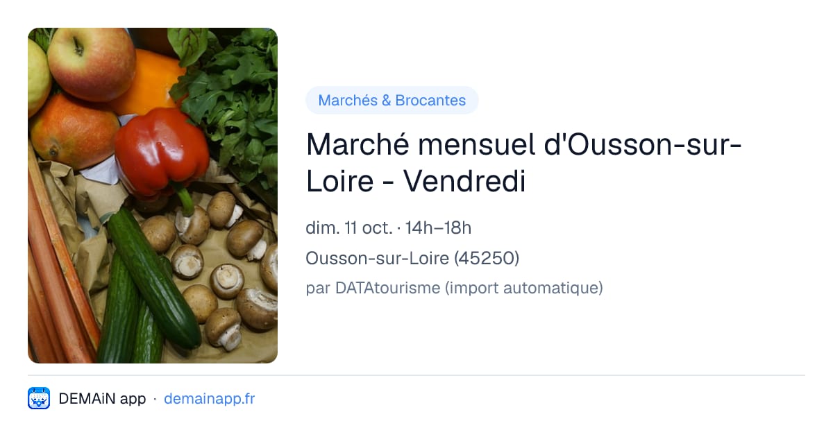 Marché mensuel d'Ousson-sur-Loire - Vendredi — Ousson-sur-Loire
